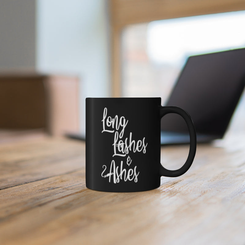 Long Lashes & Ashes Coffee Mug, 11oz Black Mug