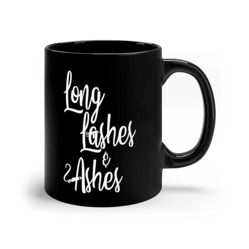 Long Lashes & Ashes Coffee Mug, 11oz Black Mug